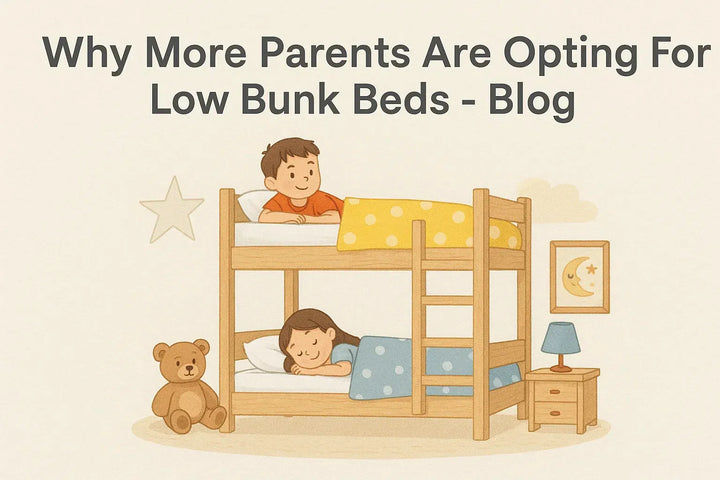 Why More Parents Are Opting For Low Bunk Beds